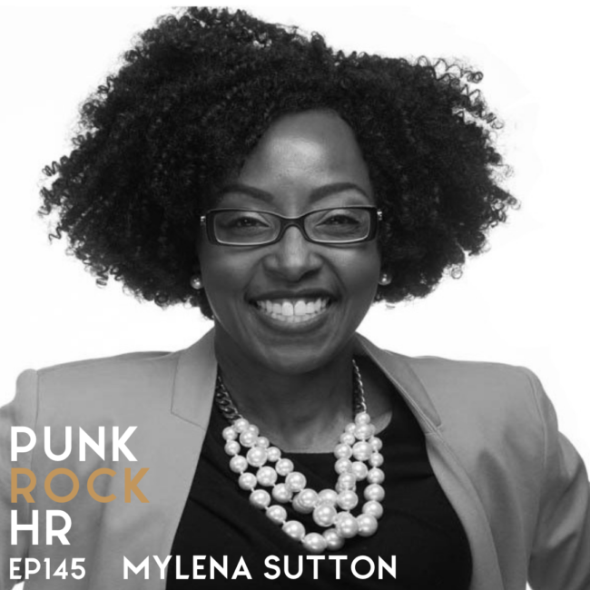 Episode #145: Building a Job That Works for You with Mylena Sutton Mylena Sutton on career change