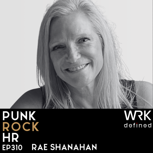 Punk Rock HR_Ep 310_Rae Shanahan SQUARE Rae Shanahan